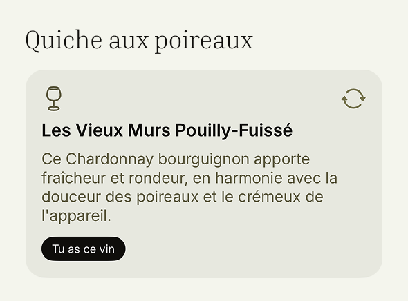 Suggestions de boissons pour une quiche aux poireaux dans l'app Arom